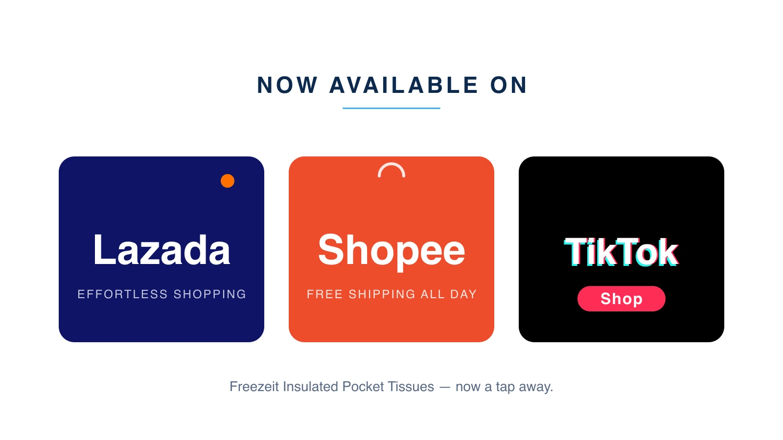 Freezeit Is Now on Lazada, Shopee & TikTok Shop